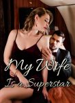 mi esposa es una super estrella